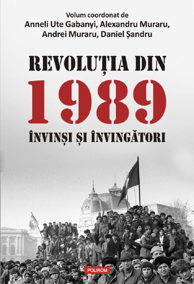 Cărți 3 - Alexandru Muraru, candidat la alegerile Europarlamentare Revoluţia din 1989. Învinşi şi învingători.